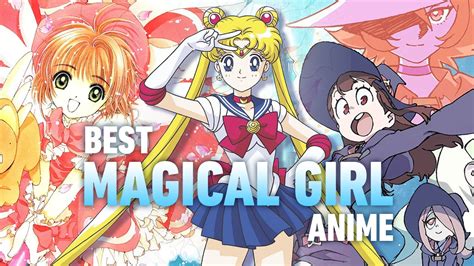 sexy magical girl|Top 15 Best Magical Girl Anime of All Time .